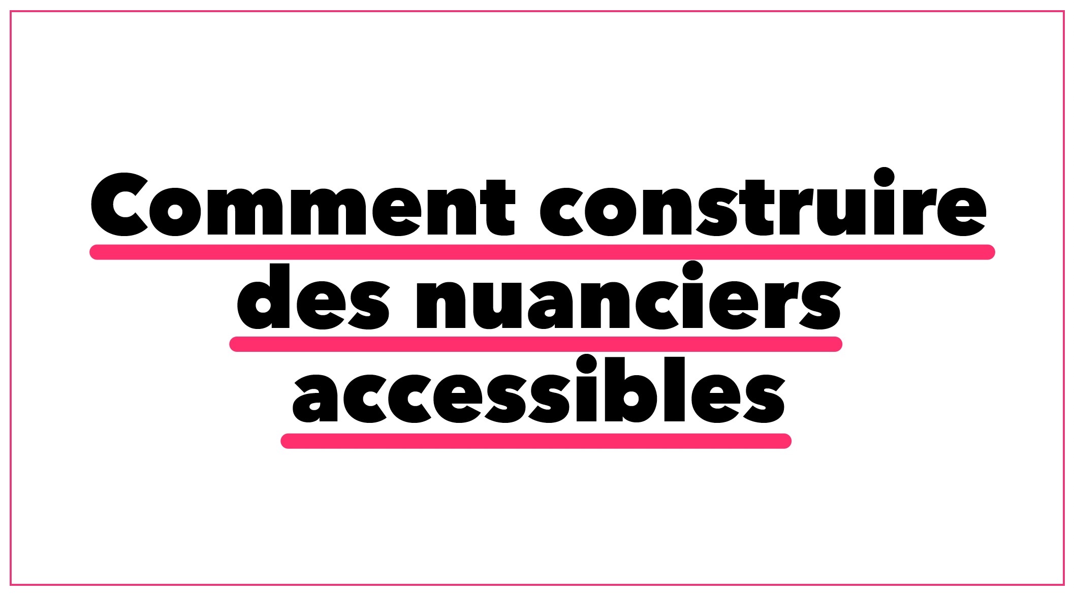 1re page du pdf sur la construction de nuanciers accessibles